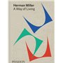 Herman Miller, A Way of Living