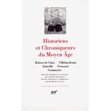 Historiens et Chroniqueurs du Moyen Âge