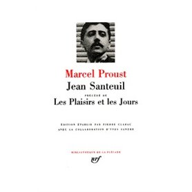 Jean Santeuil / Les Plaisirs et les jours