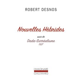 Nouvelles Hébrides / Dada-Surréalisme