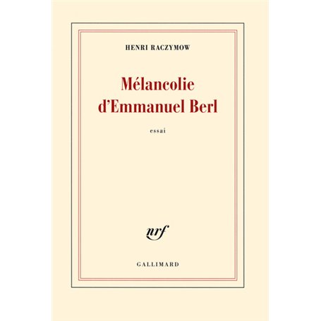 Mélancolie d'Emmanuel Berl