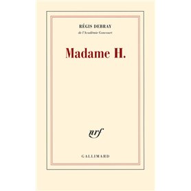 Madame H.