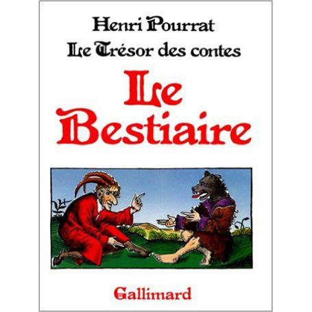 Le trésor des contes - Le Bestiaire