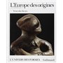 L'Europe des origines