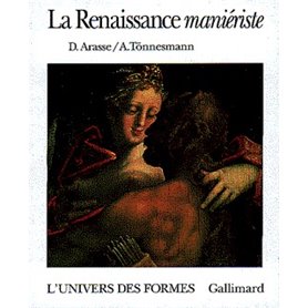 La Renaissance maniériste