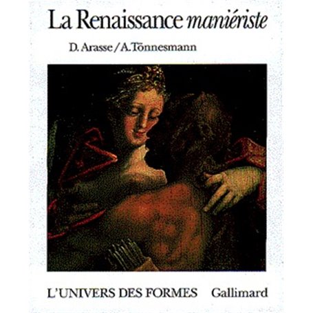 La Renaissance maniériste