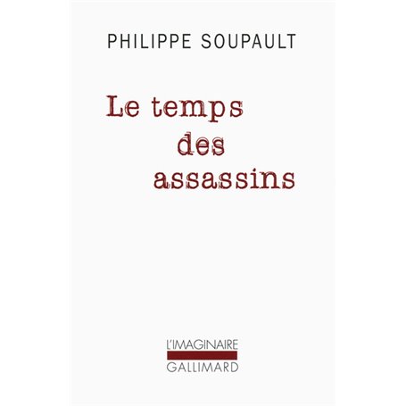 Le temps des assassins