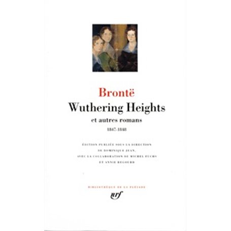 Wuthering Heights et autres romans