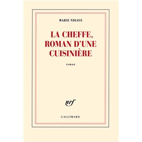 La Cheffe, roman d'une cuisinière