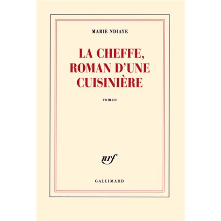 La Cheffe, roman d'une cuisinière