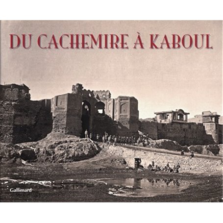 Du Cachemire à Kaboul