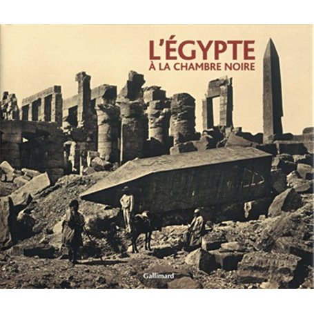 L'Égypte à la chambre noire