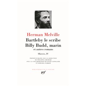 Bartleby le scribe - Billy Budd, marin et autres romans