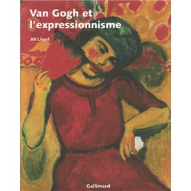 Van Gogh et l'expressionnisme