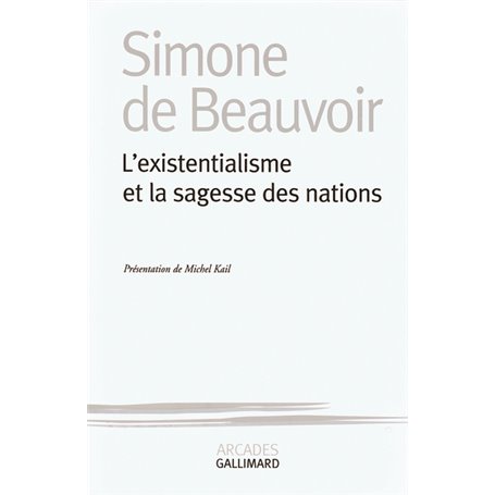 L'existentialisme et la sagesse des nations