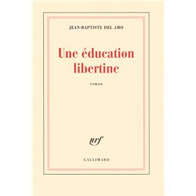 Une éducation libertine