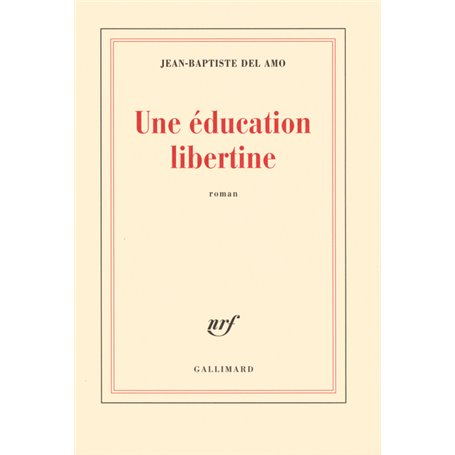 Une éducation libertine