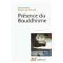 Présence du Bouddhisme