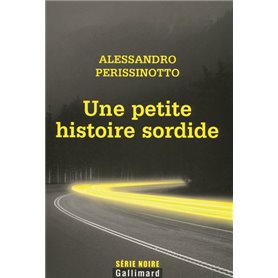 Une petite histoire sordide