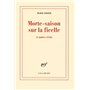 Morte-saison sur la ficelle et autres récits