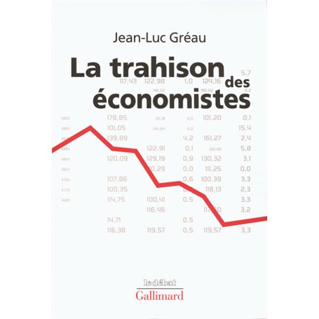 La trahison des économistes