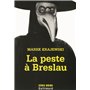 La peste à Breslau