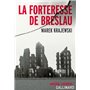 La forteresse de Breslau