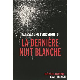 La dernière nuit blanche