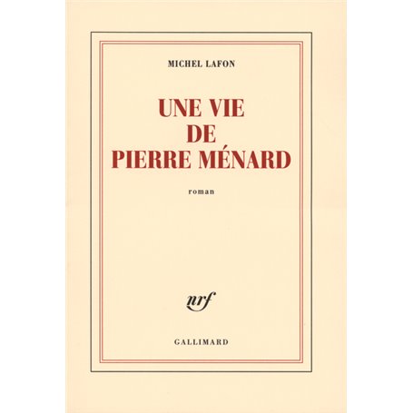 Une vie de Pierre Ménard