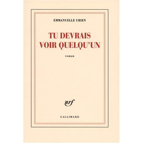 Tu devrais voir quelqu'un