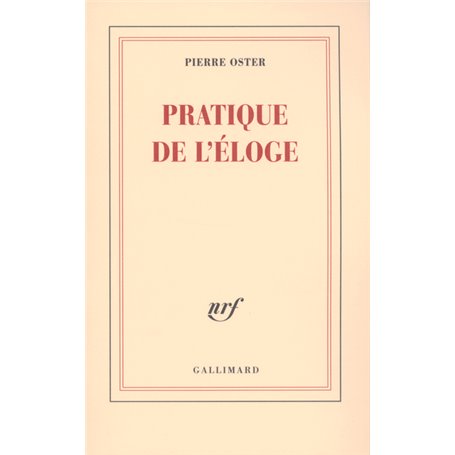 Pratique de l'éloge