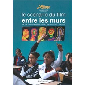 Le scénario du film "Entre les murs"