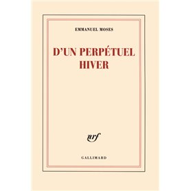 D'un perpétuel hiver