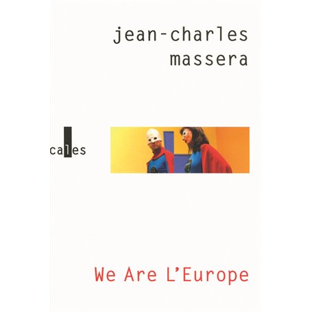 We are L'Europe