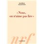 Nous, on n'aime pas lire