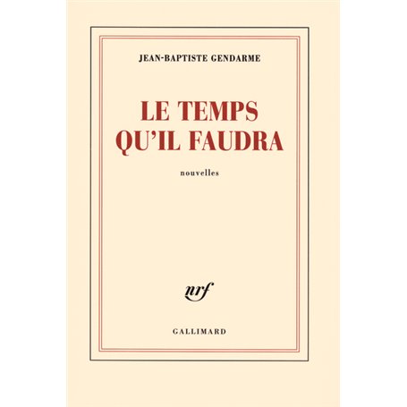 Le temps qu'il faudra