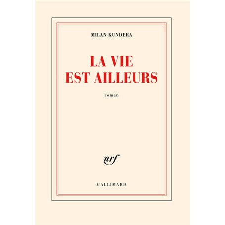 La vie est ailleurs