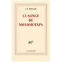 Le songe de Monomotapa