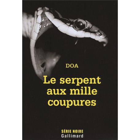 Le serpent aux mille coupures