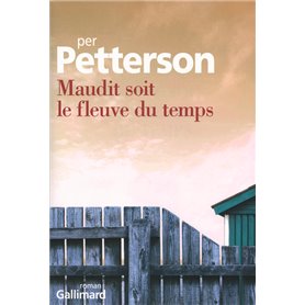Maudit soit le fleuve du temps