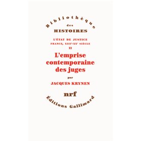 L'emprise contemporaine des juges