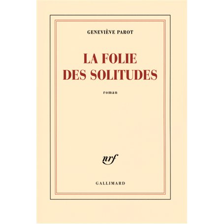 La folie des solitudes