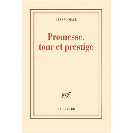 Promesse, tour et prestige