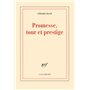 Promesse, tour et prestige