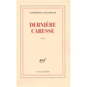 Dernière caresse