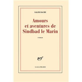 Amours et aventures de Sindbad le Marin