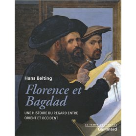 Florence et Bagdad