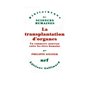 La transplantation d'organes