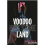 Voodoo Land