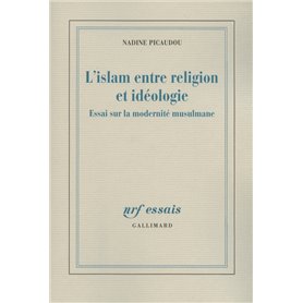 L'islam entre religion et idéologie